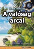 BBS-INFO Kft. Bártfai Barnabás: A valóság arcai - könyv