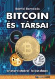 BBS-INFO Kft. Bártfai Barnabás: Bitcoin és társai - könyv