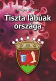 BBS-INFO Kft. Kivaghy Krisztián: Tiszta lábúak országa - könyv