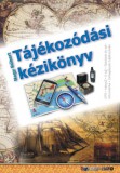 BBS-INFO Kft. Nagy Róbert: Tájékozódási kézikönyv - könyv