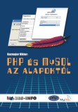 Bbs-Info Kozmajer Viktor: PHP és MySQL az alapoktól - könyv