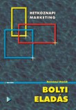 Bbs-Info Rozványi Dávid: Bolti eladás - könyv