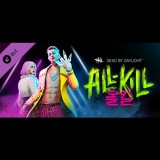 Behaviour Interactive Inc. Dead by Daylight - All-Kill Chapter (PC - Steam elektronikus játék licensz)