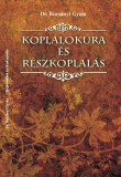 Belső Egészség Kiadó Dr. Bucsányi Gyula: Koplalókúra és részkoplalás - könyv