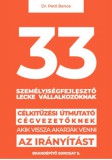 Bestseller Expert Kft. Dr. Pető Bence: 33 személyiségfejlesztő lecke vállalkozóknak - könyv
