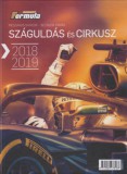 Beta Press Kft. Mészáros Sándor, Bethlen Tamás: Száguldás és cirkusz 2018-2019 - könyv
