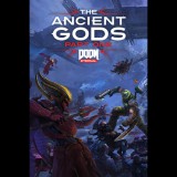 Bethesda Softworks DOOM Eternal - The Ancient Gods Part One (PC - Steam elektronikus játék licensz)