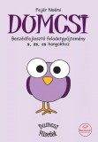 Betűbazár Kiadó Fejér Noémi - Dumcsi - Beszédfejlesztő feladatgyűjtemény s, zs, cs hangokhoz