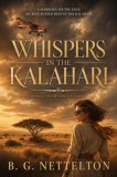 Beverley Oakley B. G. Nettelton: Whispers in the Kalahari - könyv