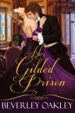 Beverley Oakley: Her Gilded Prison - könyv