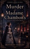 Beverley Oakley: Murder at Madame Chambon’s - könyv