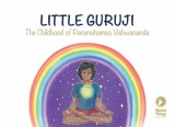 Bhakti Marga Publishing Paramahamsa Sri Swami Vishwananda: Little Guruji - könyv