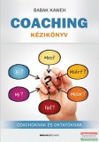 Bioenergetic Babak Kaweh - Coaching kézikönyv - Coachoknak és oktatóknak