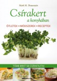 Bioenergetic Kft. Braunstein Mathew Mark: Csírakert a konyhában - könyv