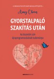 Bioenergetic Kft. Chan, Amy: Gyorstalpaló szakítás után - könyv