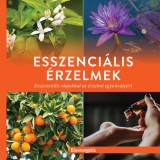 Bioenergetic Kft. Diana Richardson, Janet McGeever: Esszenciális érzelmek - könyv