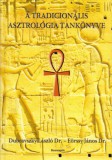 Bioenergetic Kft. Dr. Dubravszky László, Dr. Eörssy János: A tradicionális asztrológia tankönyve - könyv