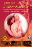 Bioenergetic Kft. Michaela Riedl, Jürgen Becker: Lingam-masszázs - könyv