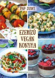 Bioenergetic Kft. Pap Judit: Ezerízű vegán konyha - könyv