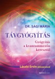 Bioenergetic Kft. Sági Mária: Távgyógyítás - könyv
