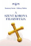 Bioenergetic Kft. Szemerey István, Gálócsy Valéria: A Szent Korona filozófiája - könyv