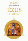 Bioenergetic Kft. Szemerey István: Jézus, a szkíta - könyv