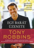 Bioenergetic Kft. Tony Robbins: Egy barát üzenete - könyv
