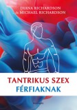Bioenergetic Kiadó Diana Richardson: Tantrikus szex férfiaknak - könyv