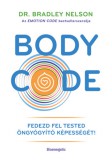 Bioenergetic Kiadó Dr. Bradley Nelson: Body Code - könyv