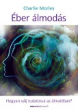 Bioenergetic Kiadó Éber álmodás*