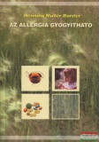 Bioenergetic Kiadó Henning Müller-Burzler - Az allergia gyógyítható