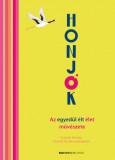 Bioenergetic Kiadó HONJOK - Az egyedül élt élet művészete