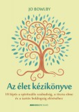 Bioenergetic Kiadó Jo Bowlby: Az élet kézikönyve - könyv