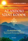 Bioenergetic Kiadó Marcela Lobos: Az andoki szent kódok - könyv