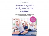 Bioenergetic Kiadó Ming Chew - Szabadulj meg a fájdalomtól örökre!