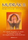 Bioenergetic Kiadó Mudrák II. - Az ujjak jógája a siker, a kreativitás és az egészség eléréséhez
