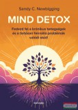 Bioenergetic Kiadó Sandy C. Newbigging - Mind detox
