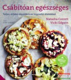 Bioenergetic Natasha Corrett, Vicki Edgson - Csábítóan egészséges - Teljes értékű táplálkozás lúgosító ételekkel