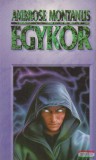 Biográf Kiadó Ambrose Montanus - Egykor