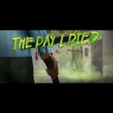 bit Gimmicks The Day I Died (PC - Steam elektronikus játék licensz)