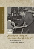 "Bizonyos ideig és bizonyos területeken"