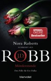 Blanvalet Verlag Robb, J.d.: Mörderstunde - könyv