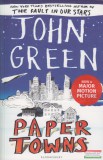 BLOOMSBURY John Green - Paper Towns