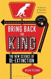 BLOOMSBURY Pilcher, Helen: Bring Back the King - könyv