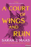 BLOOMSBURY Sarah J. Maas - A Court of Wings and Ruin