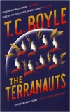 BLOOMSBURY T.C. Boyle: The Terranauts - könyv