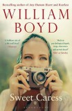BLOOMSBURY William Boyd: Sweet Caress - könyv