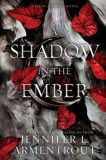 Blue Box Press A Shadow in the Ember (Flesh and Fire Series, Book 1)