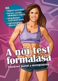 BodyBuilder A Női Test Formálása
