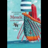 Boldizsár Ildikó Mesék az élet csodáiról (BK24-140553)